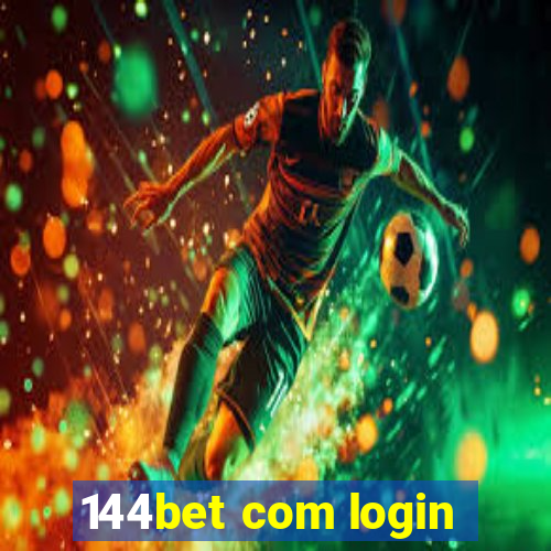 144bet com login